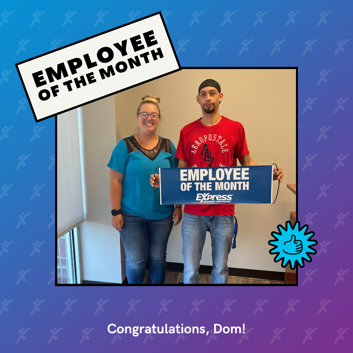 Employee of the Month Dom